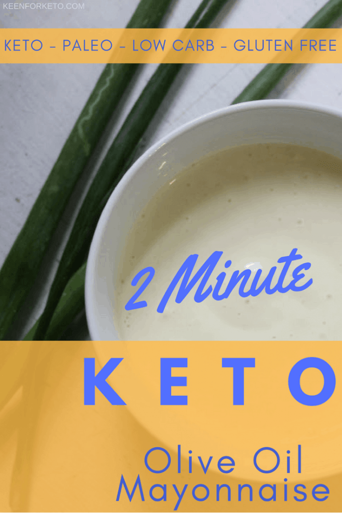 2Minute Keto Olive Oil Mayonnaise Keen for Keto