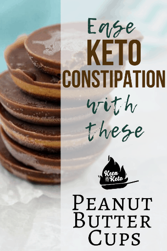 Keto Peanut Butter Cups with a twist! These Peanut butter cups are dairy free, vegan, sugar free, gluten free, delicious, AND they aid in keto constipation! #keto #constipation #fatbombs