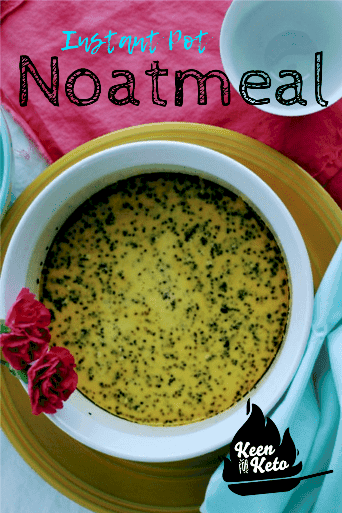 Is it chia pudding? Sort of. Is it keto oatmeal? Yep! Better known as "noatmeal", this low carb grain free oatmeal is baked in an instant pot for a special keto noatmeal creme brulee! Instant Pot keto oatmeal for an awesome keto breakfast or keto brunch!