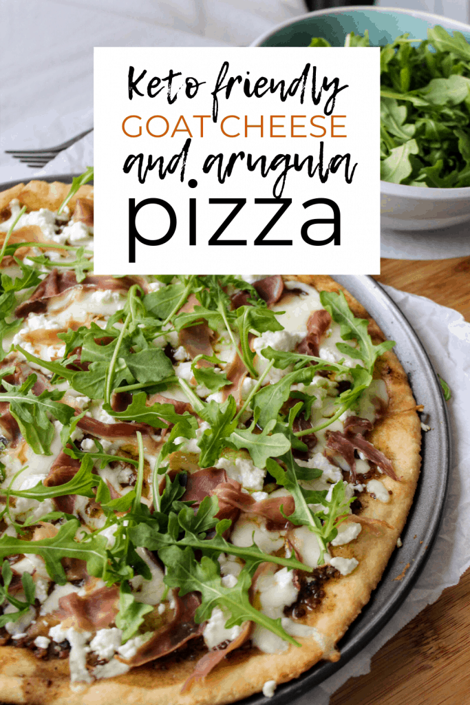 Keto friendly pizza with the best low carb pizza crust and topped with balsamic pizza sauce and prosciutto, goat cheese, and arugula!